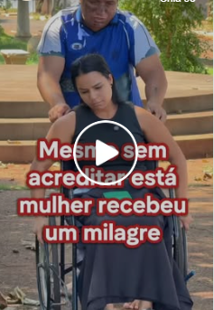 T2206017 A mulher cadeirante vivenciou um milagre part2